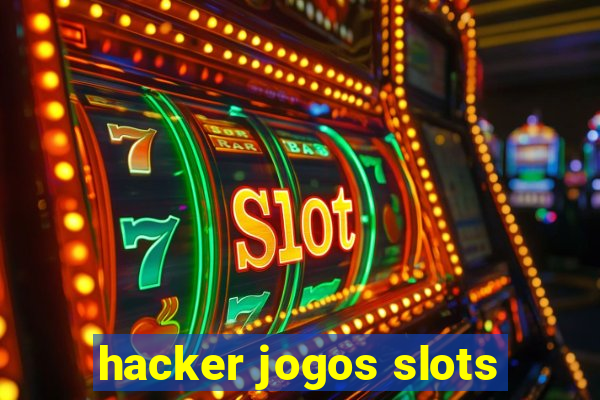 hacker jogos slots